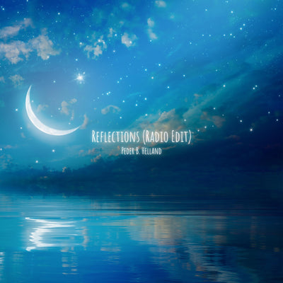 Reflections (Radio Edit) - Single (★217)