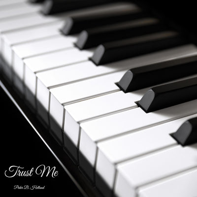 Trust Me (Piano Version) - Single (★290)