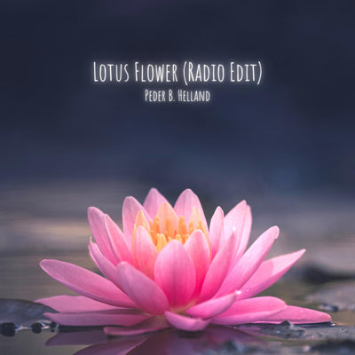 Lotus Flower (Radio Edit) - Single (★241)