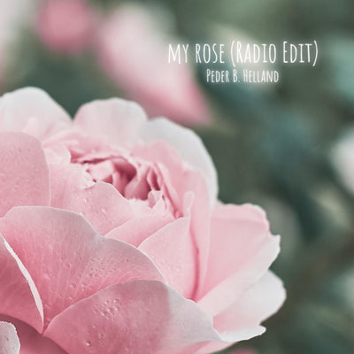 My Rose (Radio Edit) - Single (★209)