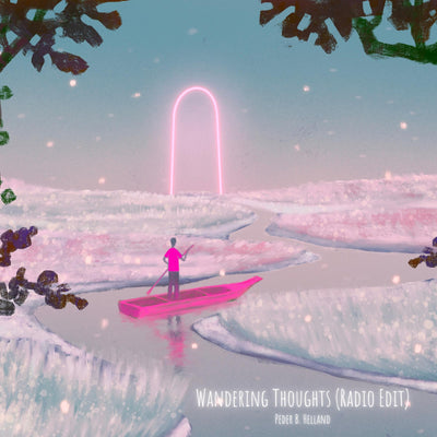 Wandering Thoughts (Radio Edit) - Single (★259)